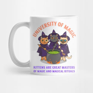 University of Magic / Kittens are great masters of magic / Halloween Mug